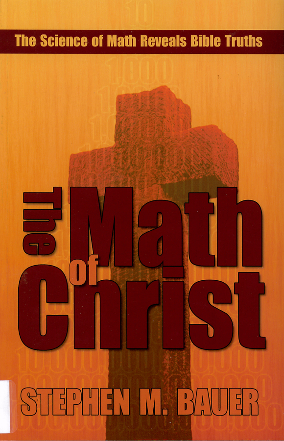Picture of the front cover of the book entitled The Math of Christ