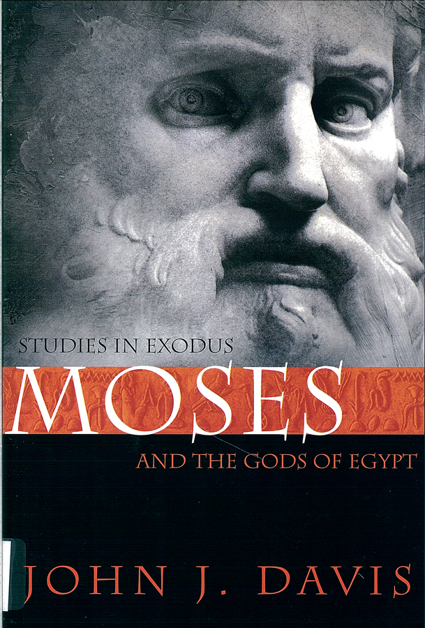 Picture of the front cover of the book entitled Moses and The Gods of Egypt.