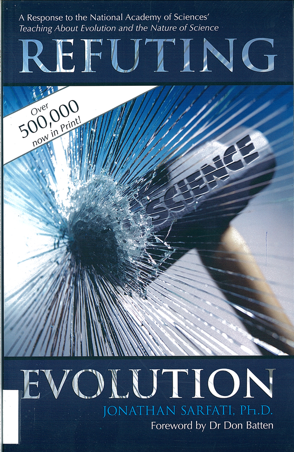 Picture of the front cover of the book entitled Refuting Evolution.