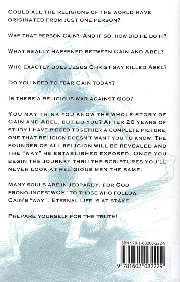 Picture of the back cover of the book entitled The Way of Cain.