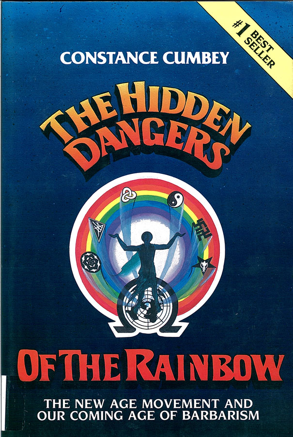 Picture of the front cover of the book entitled The Hidden Dangers of the Rainbow.