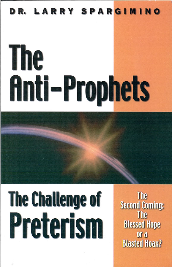 Picture of the front cover of the book entitled The Anti-Prophets.