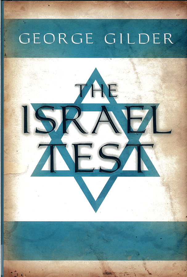 Picture of the front cover of the book entitled The Israel Test.