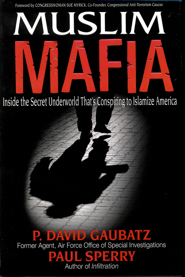 Picture of the front cover of the book entitled Muslim Mafia.