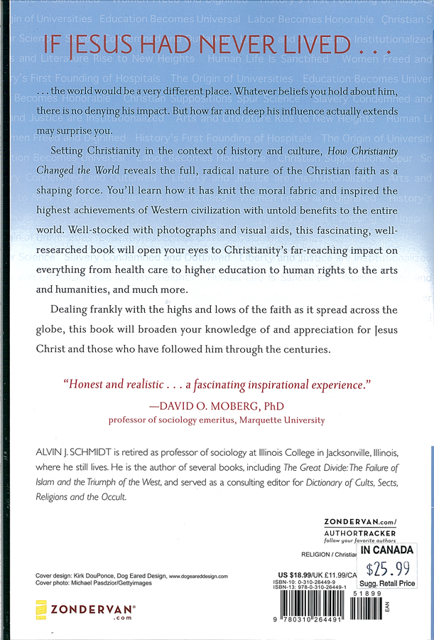 Picture of the back cover of the book entitled How Christianity Changed the World.