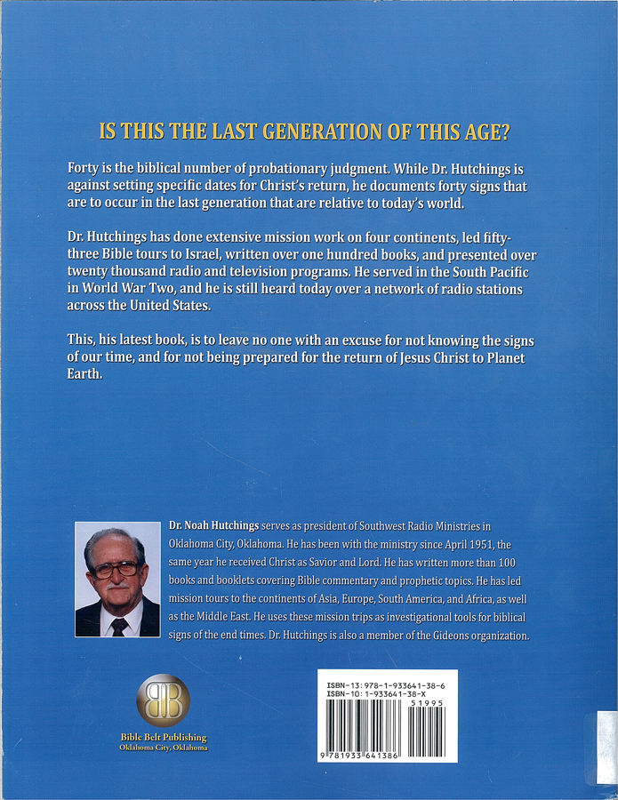 Picture of the back cover of the book entitled 40 Irrefutable Signs Of The Last Generation.