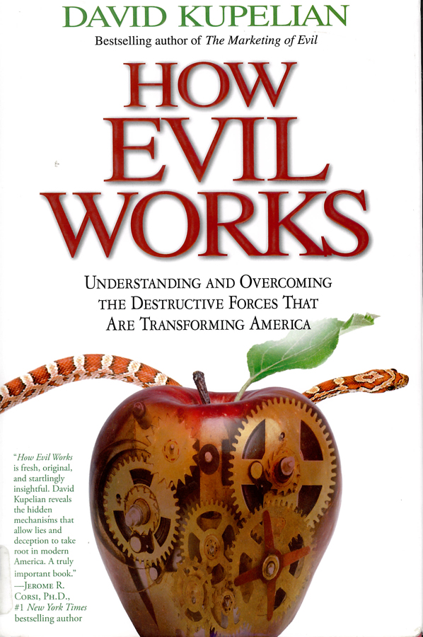 Picture of the front cover of the book entitled How Evil Works.
