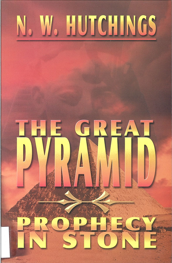 Picture of the front cover of the book entitled The Great Pyramid Prophecy in Stone.