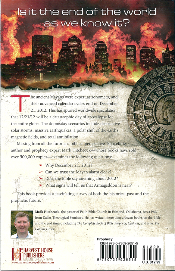 Picture of the back cover of the book entitled 2012: The Bible and The End of the World.