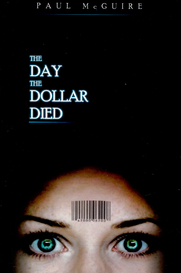 Picture of the front cover of the book entitled The Day the Dollar Died.