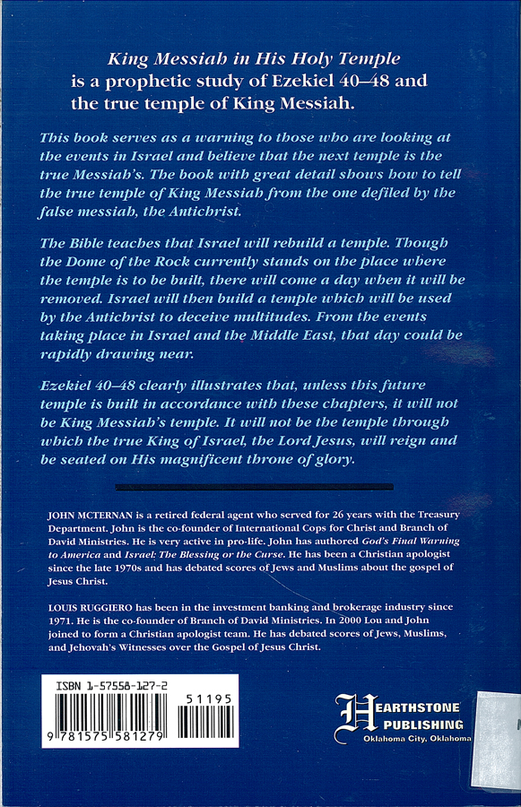 Picture of the back cover of the book entitled King Messiah In His Holy Temple.