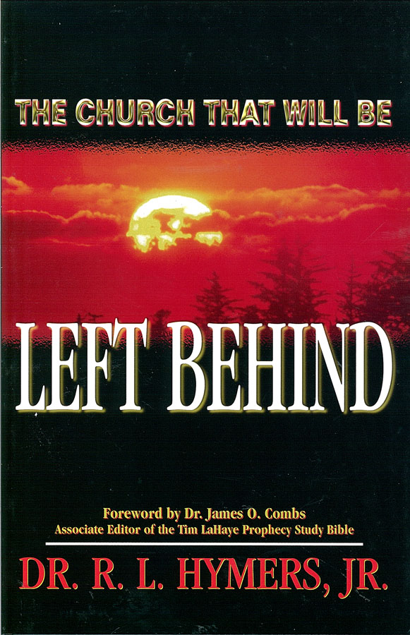 Picture of the front cover of the book entitled The Church That Will Be Left Behind.