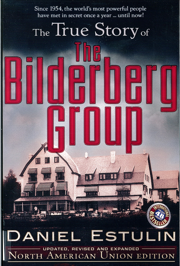 Picture of the front cover of the book entitled The Bilderberg Group.
