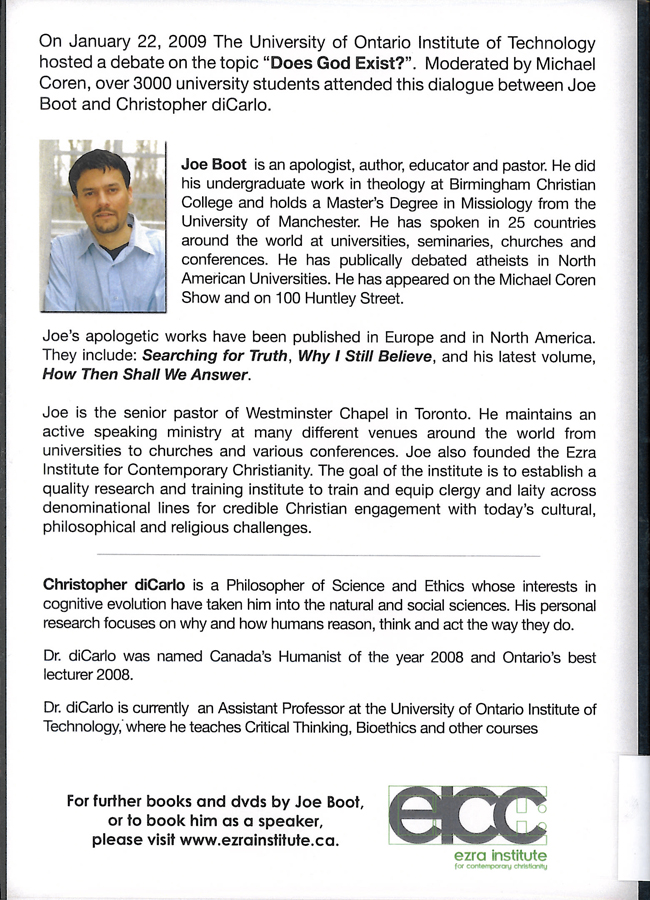 Picture of the back cover of the DVD entitled Does God Exist: A Debate Between Joe Boot and Christopher diCarlo.