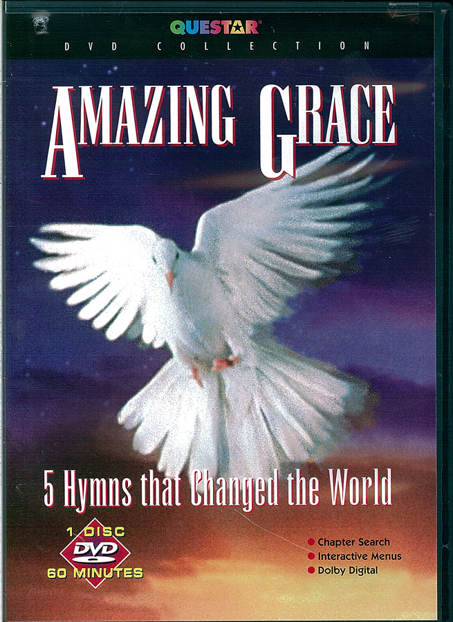 Picture of the front cover of the DVD entitled Amazing Grace: 5 Hymns that Changed the World.