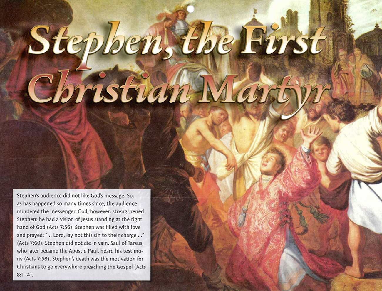 2016 Prophecy Calendar: February - Stephen, the First Christian Martyr