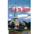 Picture of the Featured Book: Better to Bury Than to Burn