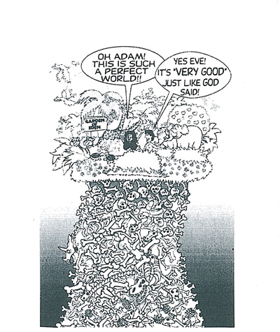 Picture of the Garden of Eden on a Pile of Bones Picture of the Garden of Eden on a Pile of Bones